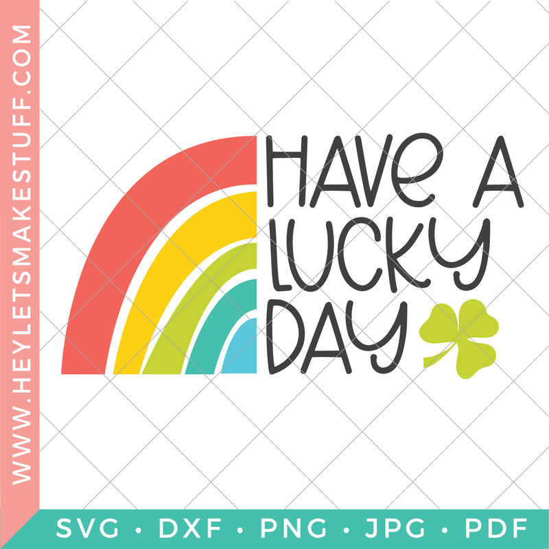 Have a Lucky Day