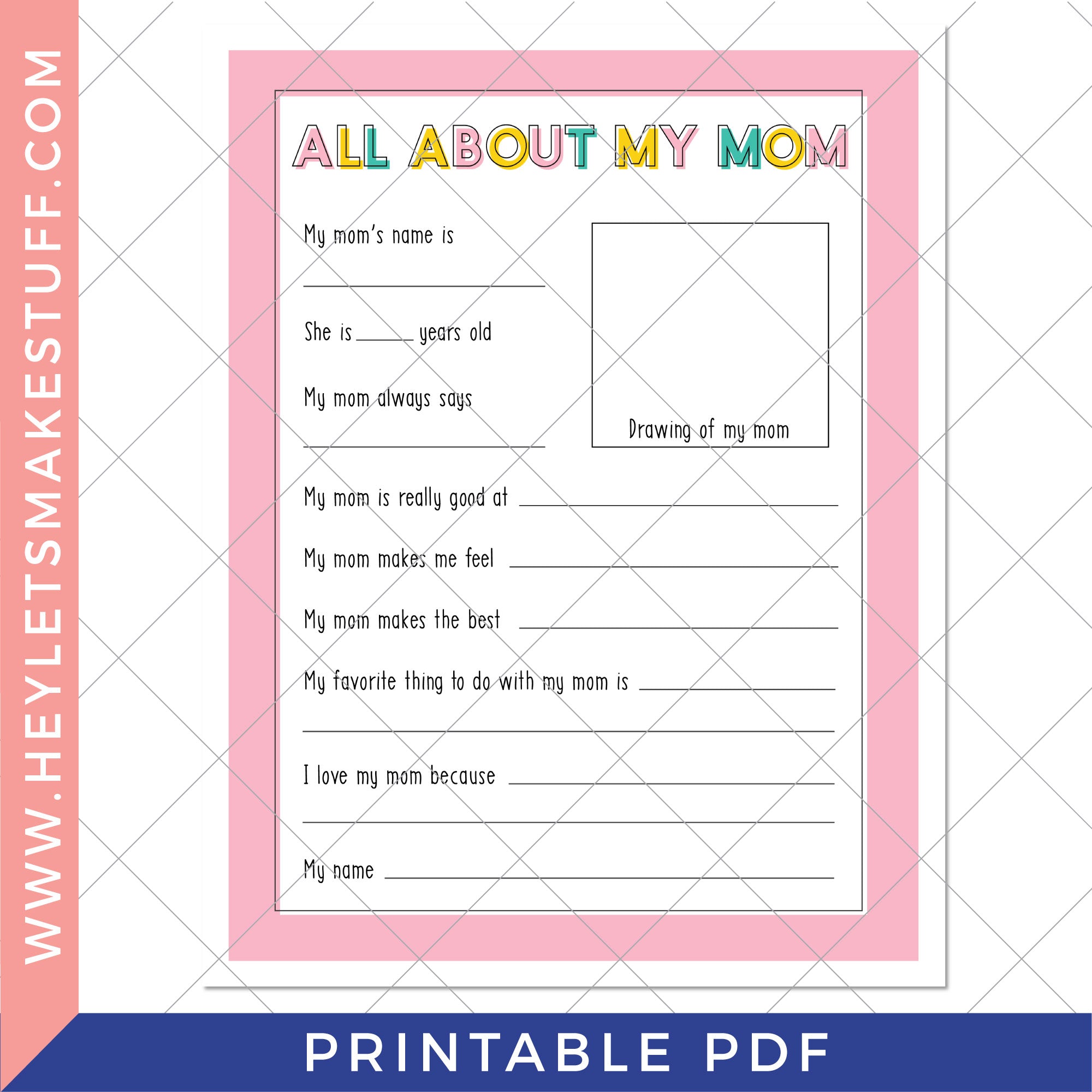 Mothers Day Printable, What I Love About Mom Printable for Kids 