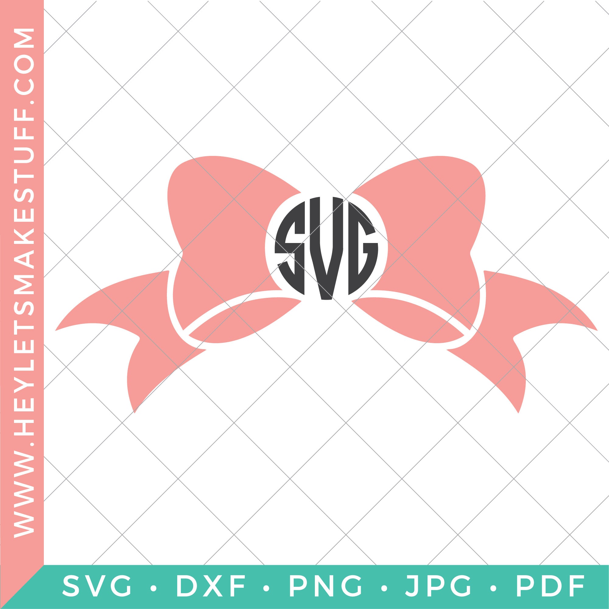 Bow Monogram Svg File – Hey, Let's Make Stuff