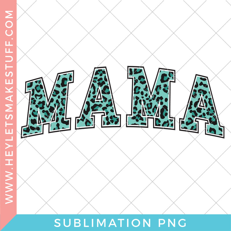 Mama 3 Blue - Sublimation