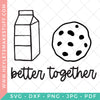 Better Together Cookies & Milk