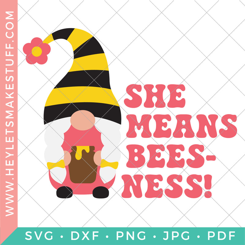 She Means Bees-Ness