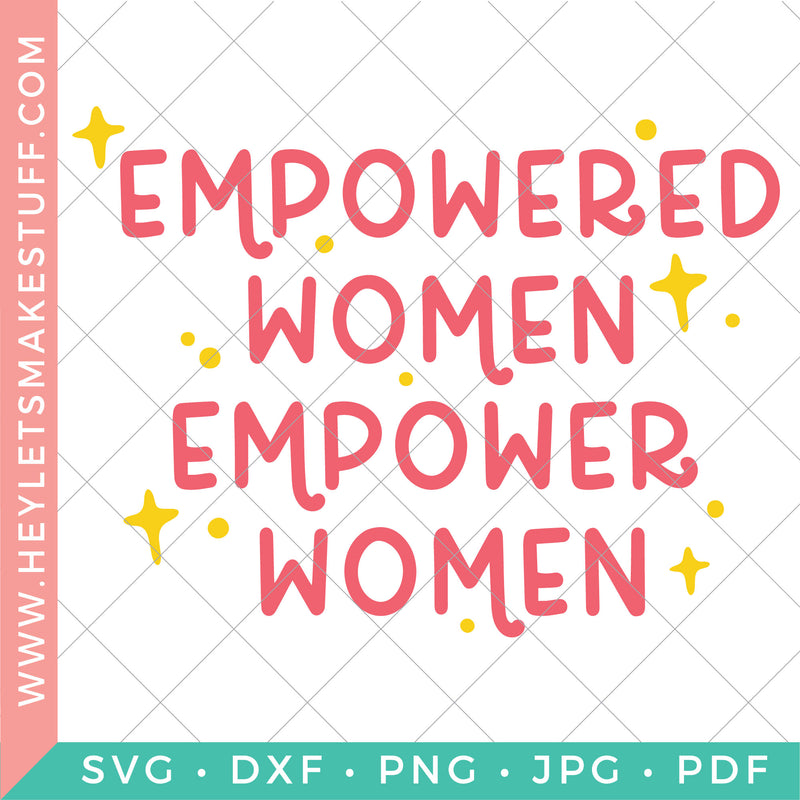 Empowered Women Empower Women
