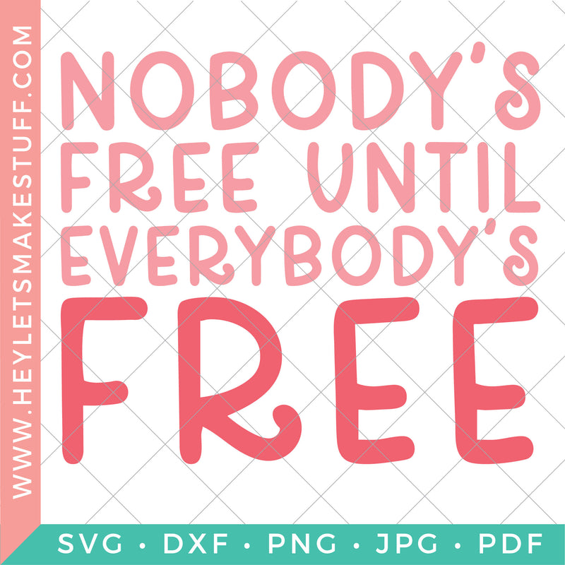 Everybody's Free