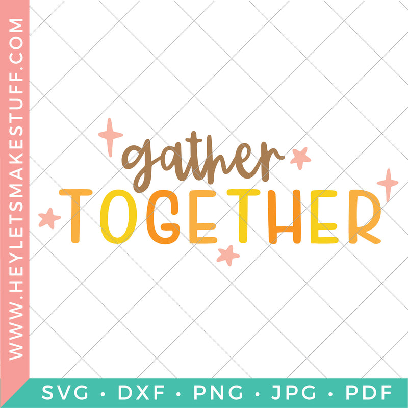 Gather Together