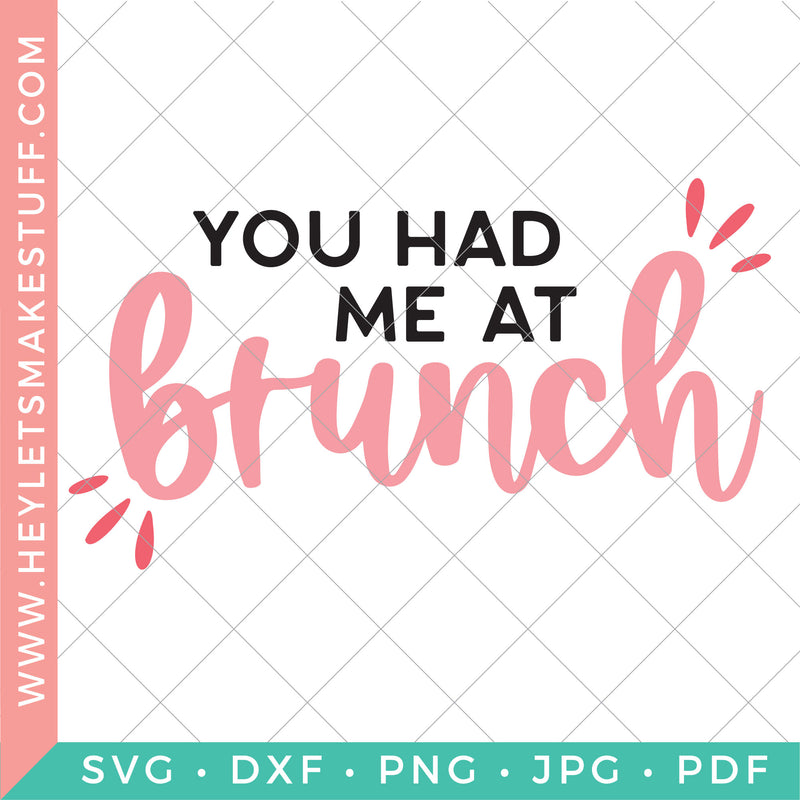 You Had Me at Brunch