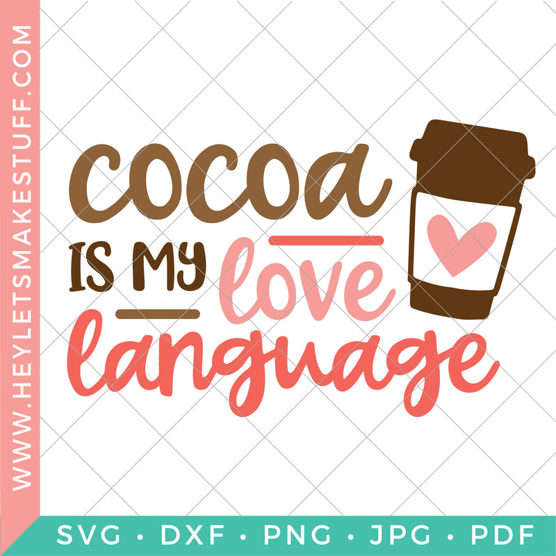 Cocoa is my Love Language