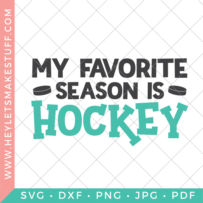 My Favorite Season is Hockey