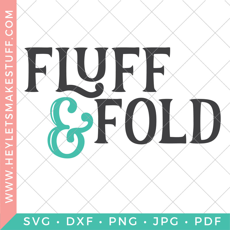 Fluff & Fold