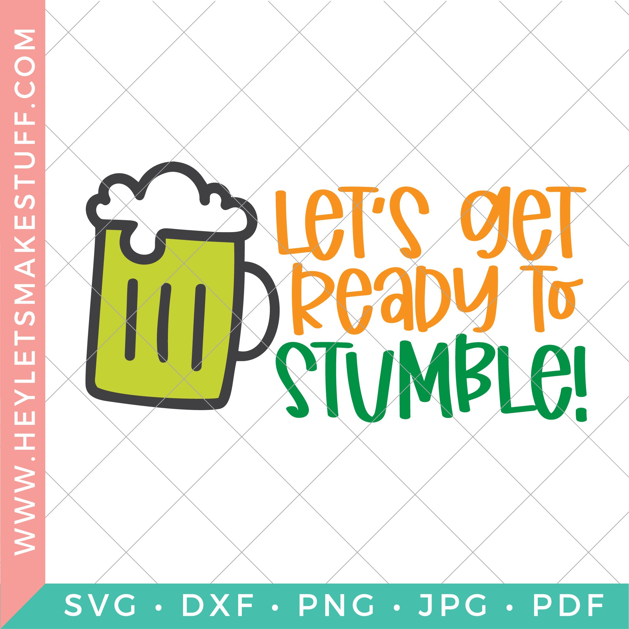 Let's Get Ready to Stumble - Club – Hey, Let's Make Stuff