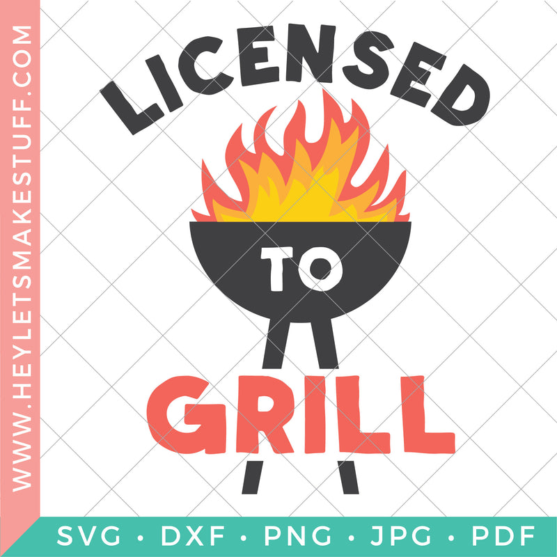 Licensed to Grill