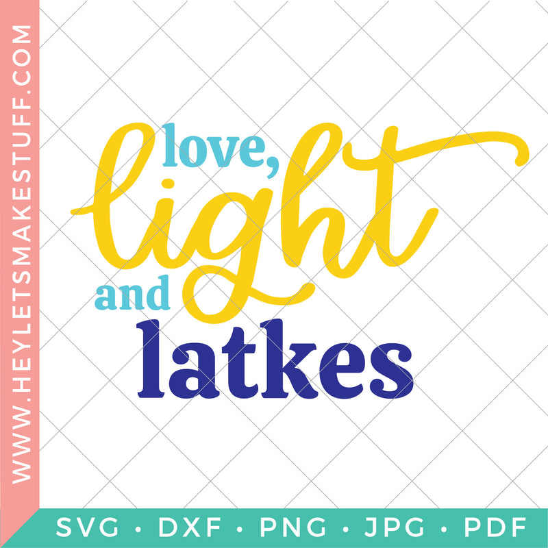 Love Light and Latkes