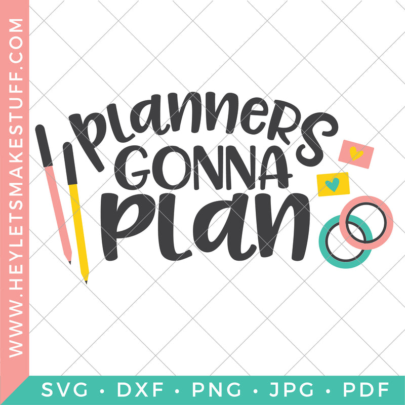 Planners Gonna Plan