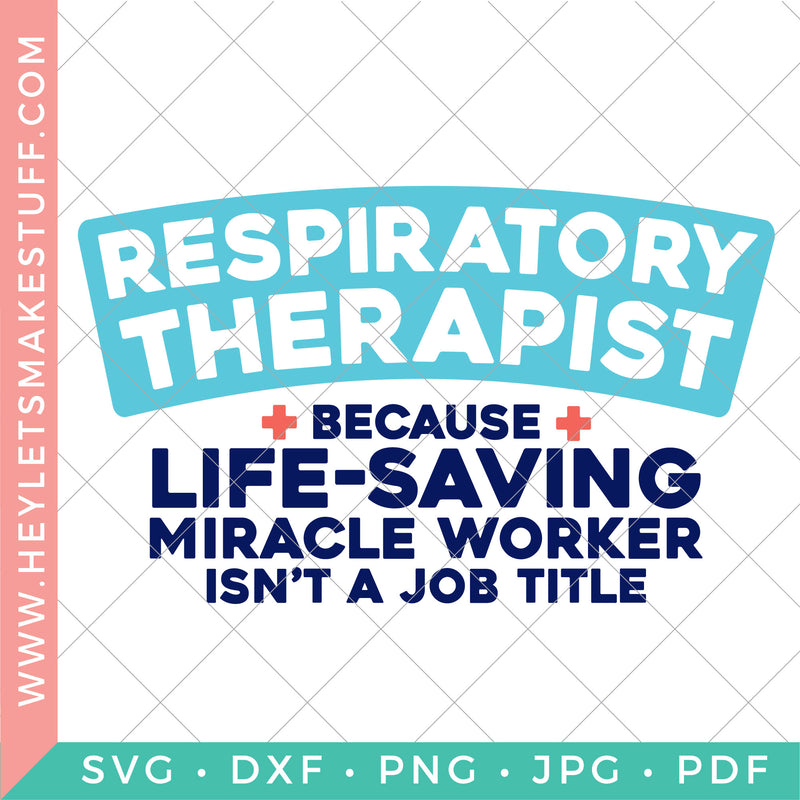Respiratory Therapist Miracle Worker