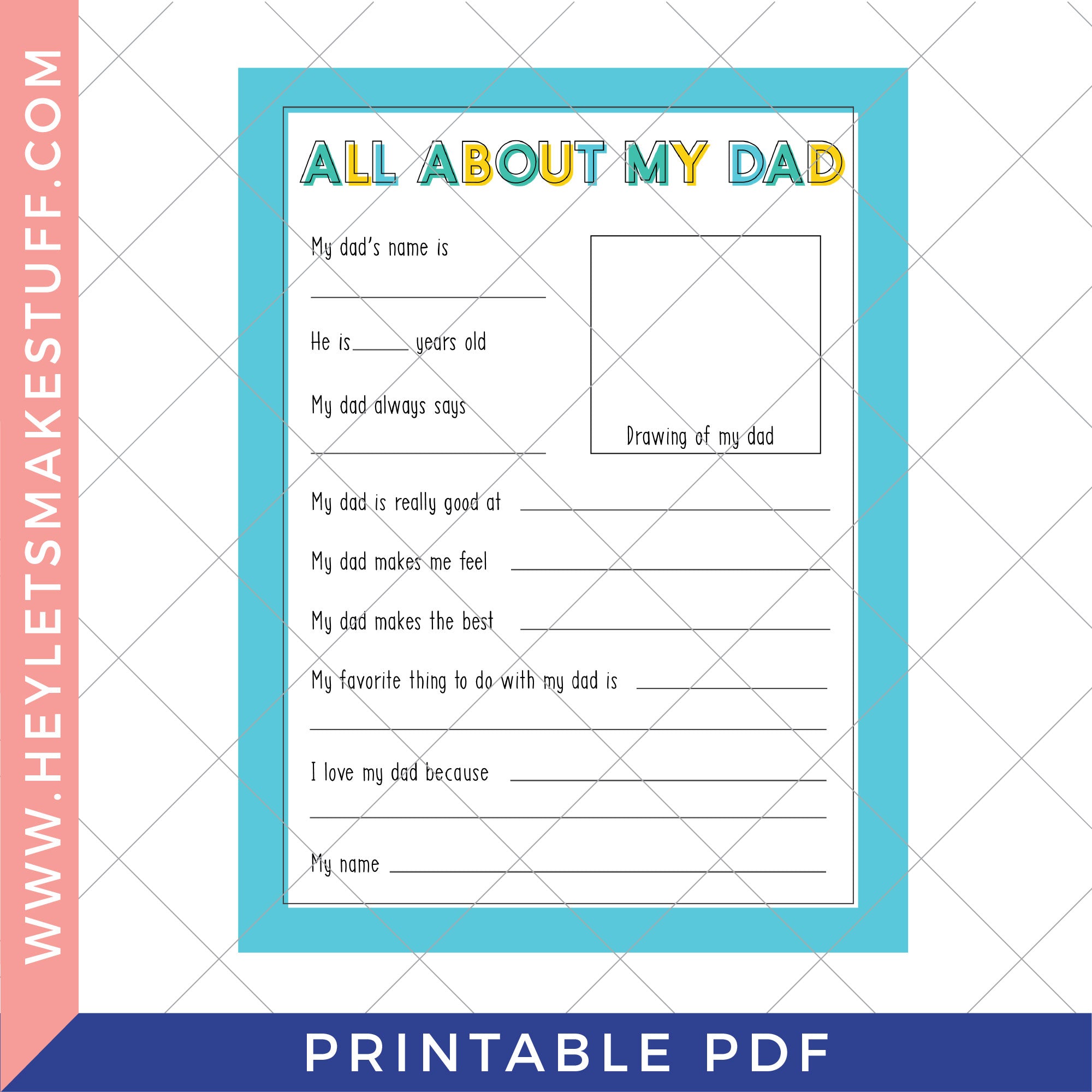 Printable All About My Dad Father's Day – Hey, Let's Make Stuff