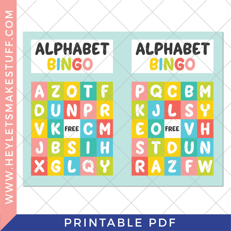 Printable Alphabet Bingo – Hey, Let's Make Stuff