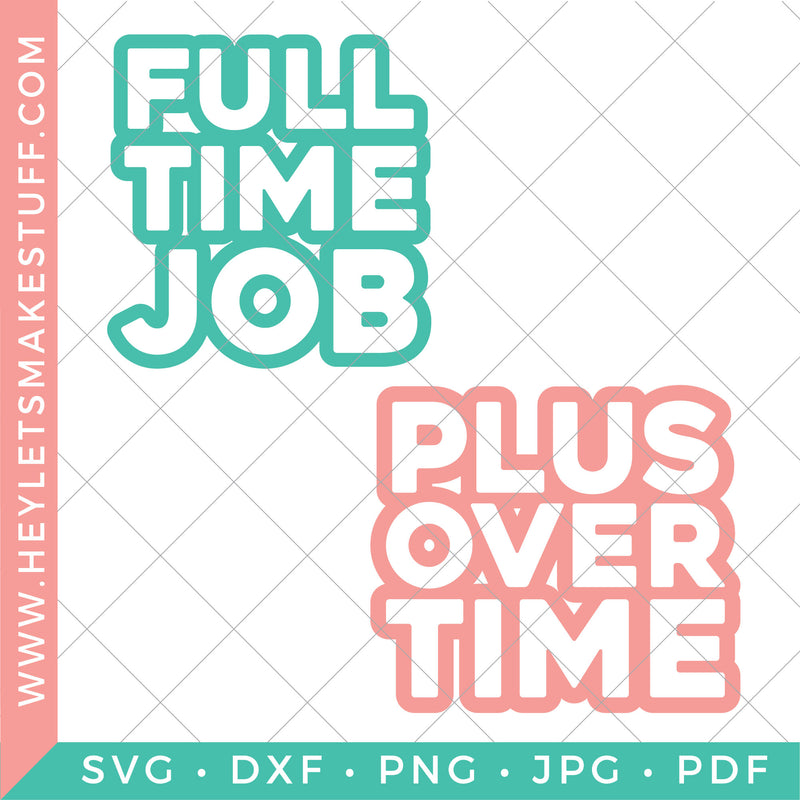 Full Time Job Twin SVG