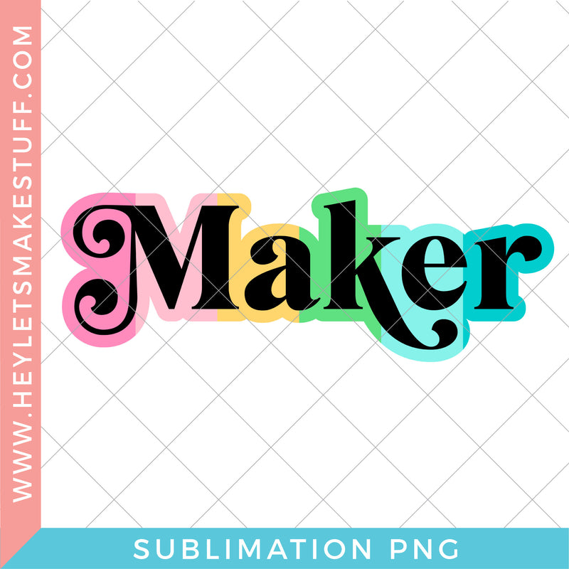 Maker Rainbow - Sublimation