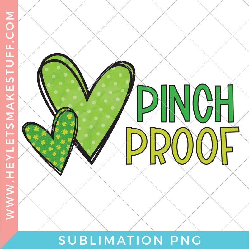 Pinch Proof - Sublimation