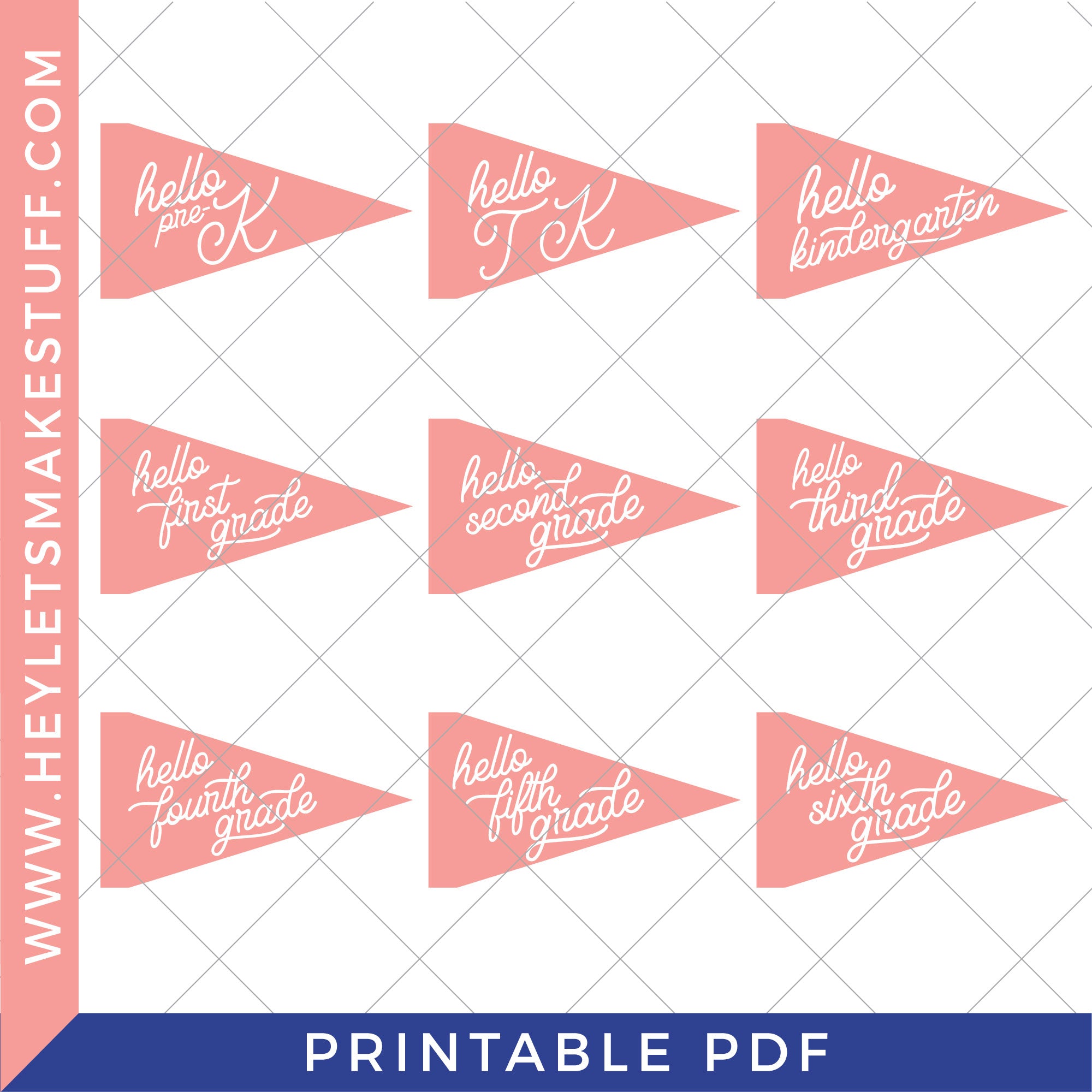 Printable First Day of School Pennants – Hey, Let's Make Stuff