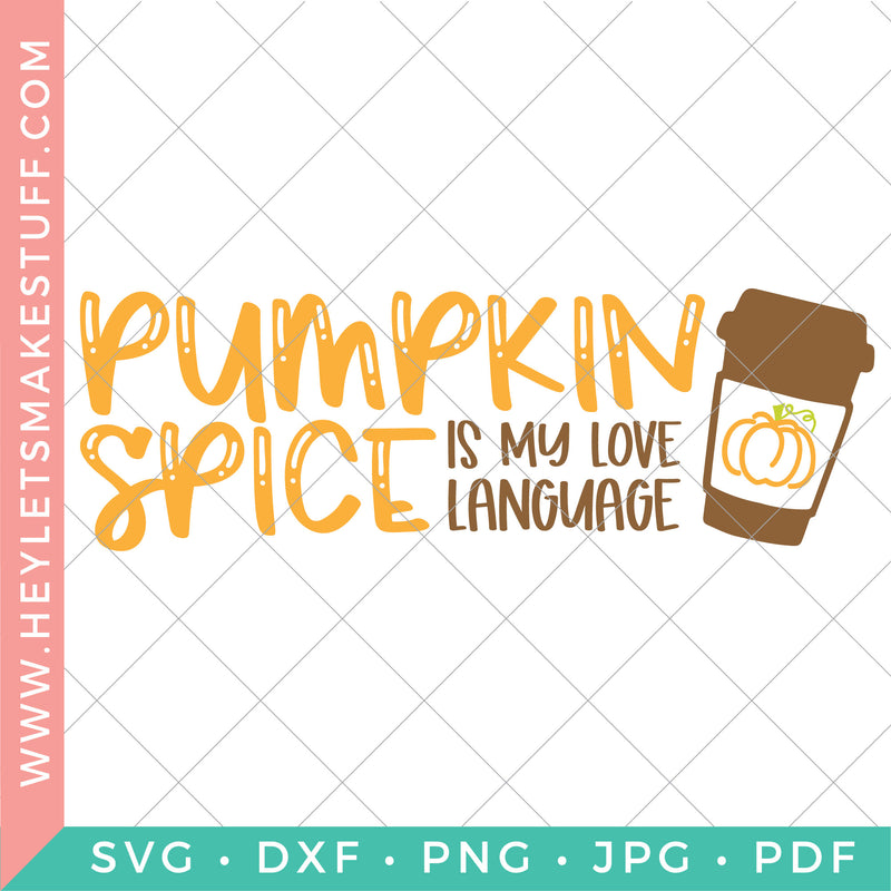 Pumpkin Spice is My Love Language