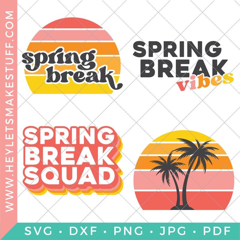 Spring Break Bundle – Hey, Let's Make Stuff