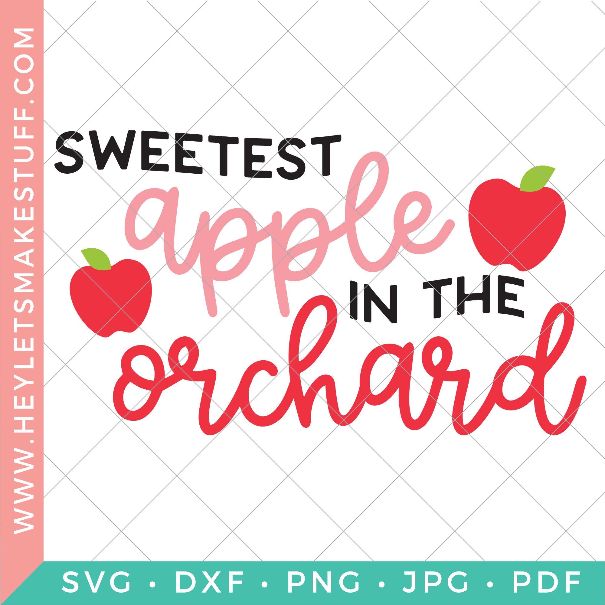 Sweetest Apple in the Orchard - Club – Hey, Let's Make Stuff