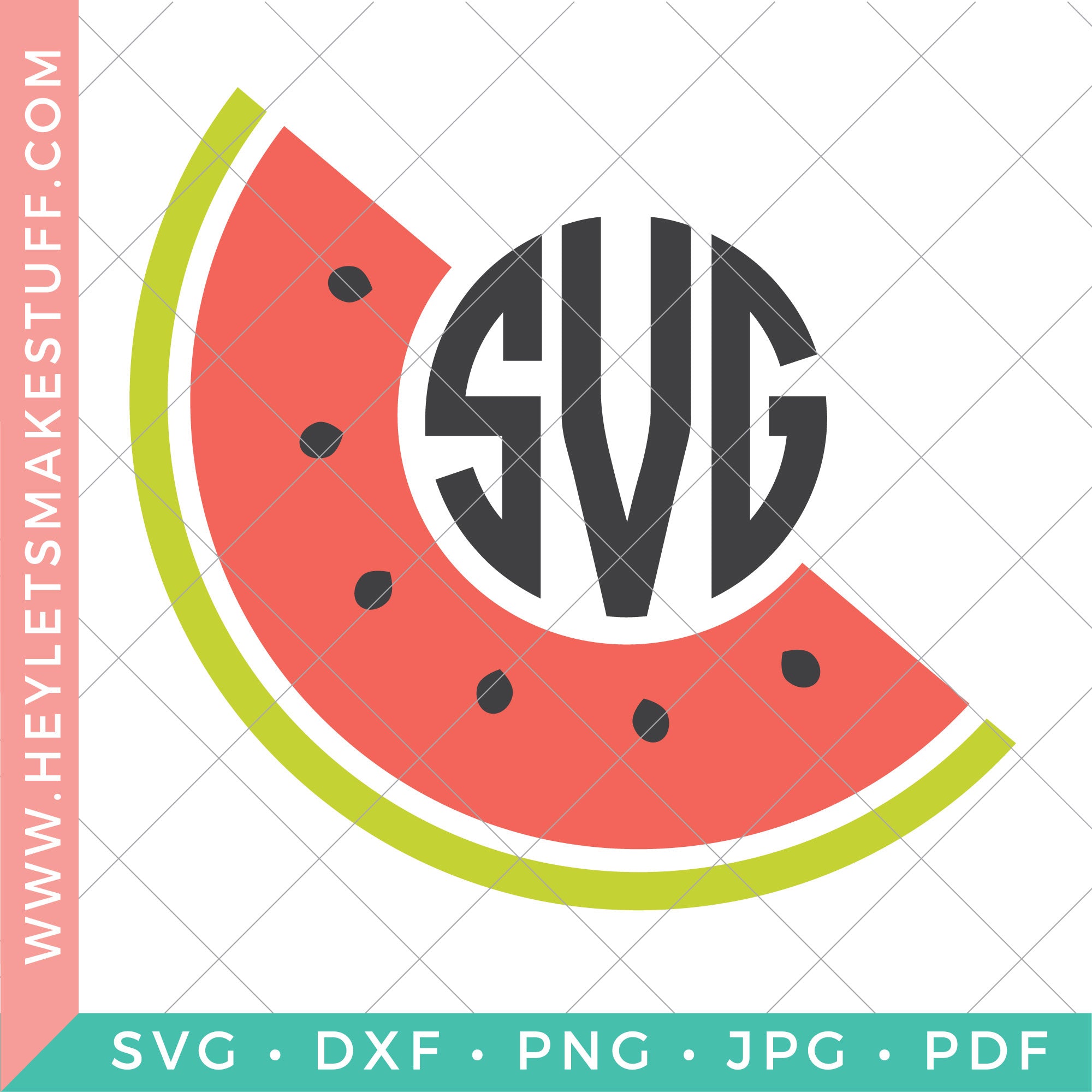 Watermelon Monogram SVG – Hey, Let's Make Stuff