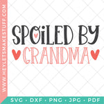 Spoiled by Grandparents Bundle