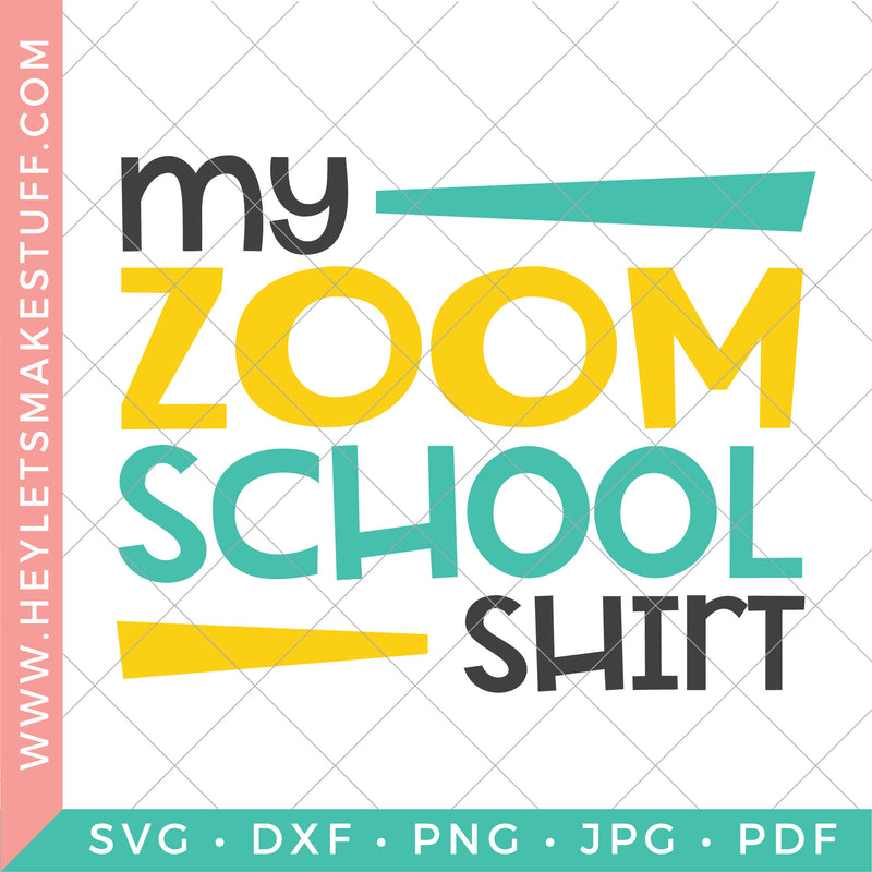 My Zoom School Shirt
